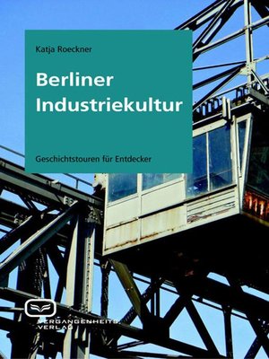 cover image of Berliner Industriekultur